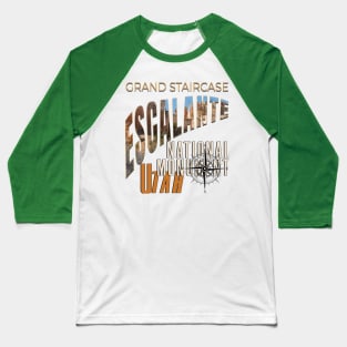 Grand Staircase Escalante National Monument Baseball T-Shirt